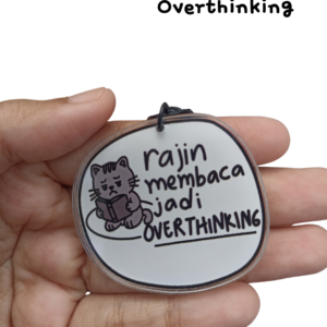 Rajin Menjadi Overthinking